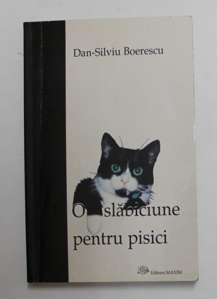 O SLABICIUNE PENTRU PISICI de DAN - SILVIU BOERESCU , 1997