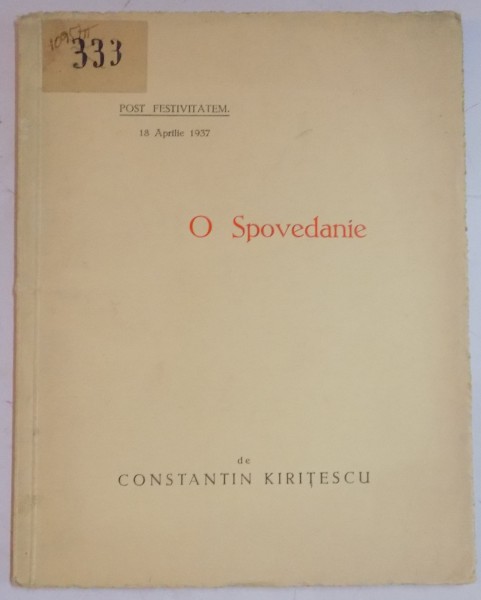 O SPOVEDANIE de CONSTANTIN KIRITESCU , 1937