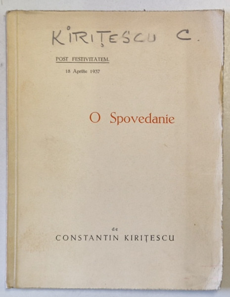 O SPOVEDANIE de CONSTANTIN KIRITESCU , 1937