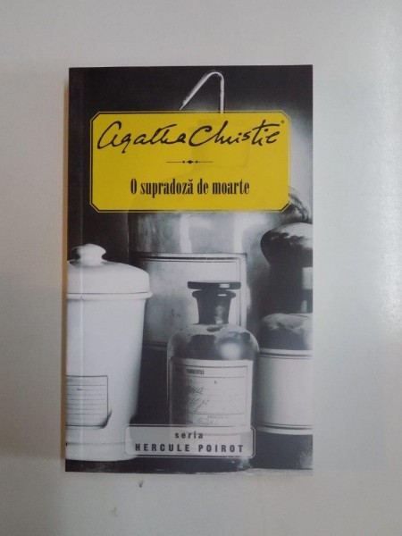 O SUPRADOZA DE MOARTE de AGATHA CHRISTIE , 2014