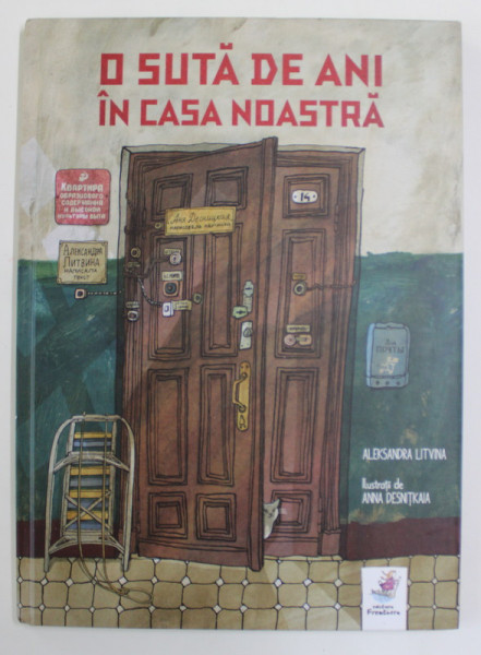O SUTA DE ANI IN CASA NOASTRA de ALEKSANDRA LITVINA , ilustratii de  ANNA DESNITKAIA , 2021