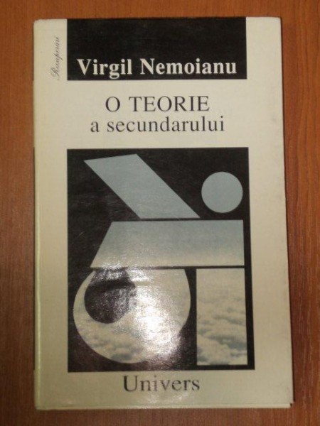 O TEORIE A SECUNDARULUI de VIRGIL NEMOIANU , PREZINTA SUBLINIERI