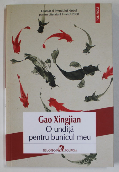 O UNDITA PENTRU BUNICUL MEU de GAO XINGJIAN , 2017