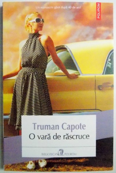 O VARA DE RASCRUCE de TRUMAN CAPOTE , 2013