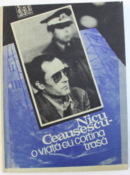 O VIATA CU CORTINA TRASA de NICU CEAUSESCU, 1992
