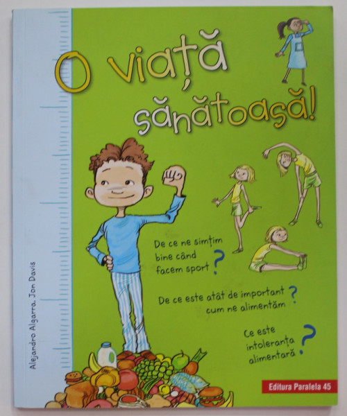 O VIATA SANATOASA de ALEJANDRO ALGARRA si JON DAVIS , 2019