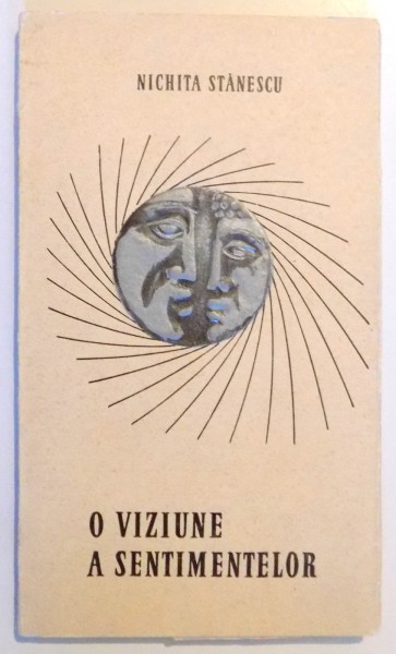 O VIZIUNE A SENTIMENTELOR de NICHITA STANESCU , 1964