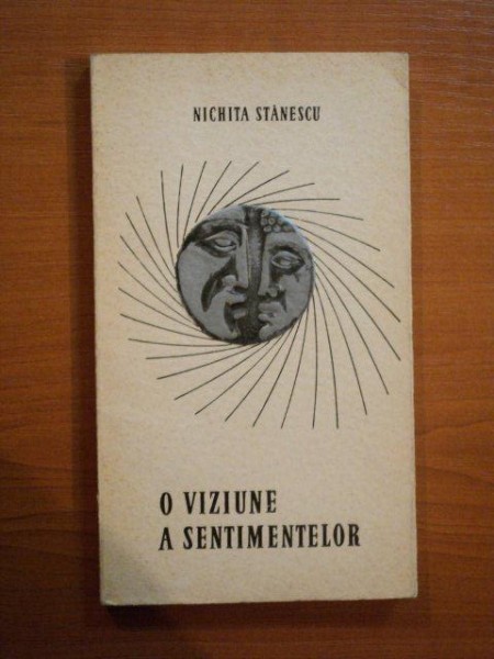 O VIZIUNE A SENTIMENTELOR de NICHITA STANESCU , CONTINE DEDICATIA AUTORULUI , 1963