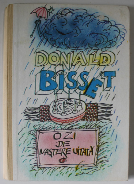 O ZI DE NASTERE UITATA de DONALD  BISSET , 1991