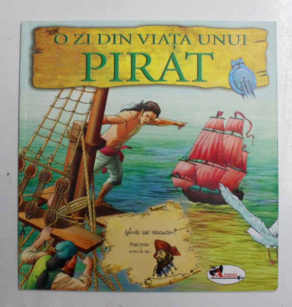 O ZI DIN VIATA UNUI PIRAT de EMMA HELBROUGH , TRADUCERE de FLORENTA DRAGHICESCU , 2007 *MINIMA UZURA