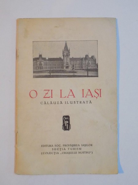 O ZI LA IASI  , CALAUZA ILUSTRATA