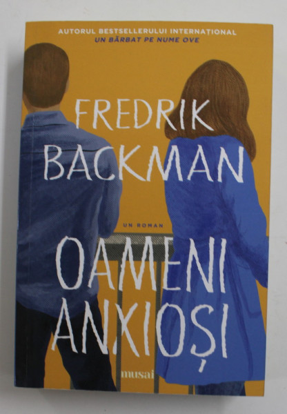 OAMENI ANXIOSI , roman de FREDRIK BACKMANN , 2021