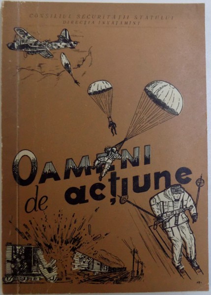 OAMENI DE ACTIUNE traducere de IOAN ROTAR , 1969