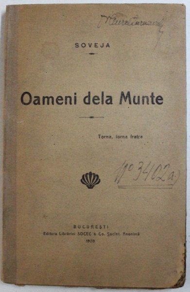 OAMENI DE LA MUNTE de SOVEJA , 1920 , EDITIA I *