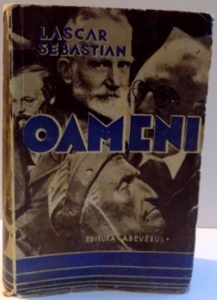 OAMENI de LASCAR SEBASTIAN , PORTRETE LITERARE