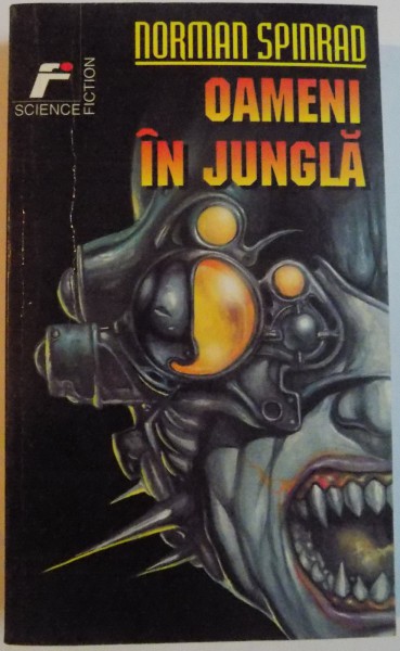 OAMENI IN JUNGLA de NORMAN SPINRAD, 1998