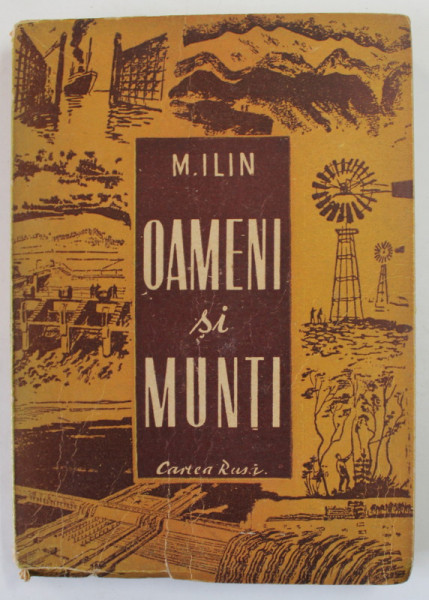 OAMENI SI MUNTI de M. ILIN , 1948