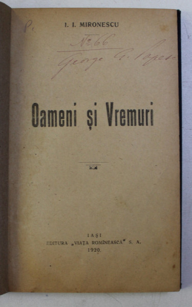 OAMENI SI VREMURI de I. I. MIRONESCU , 1920