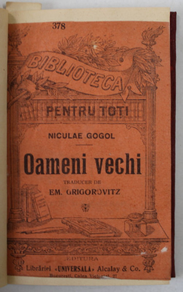 OAMENI VECHI de NICULAE GOGOL , EDITIE DE INCEPUT DE SECOL XX