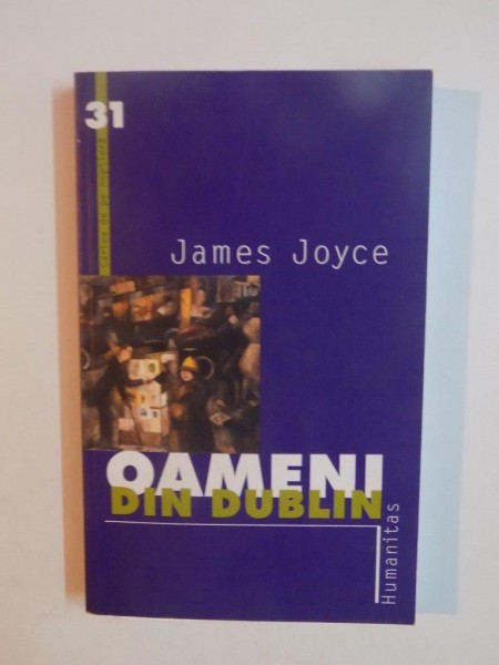 OAMENII DIN DUBLIN de JAMES JOYCE , 2002