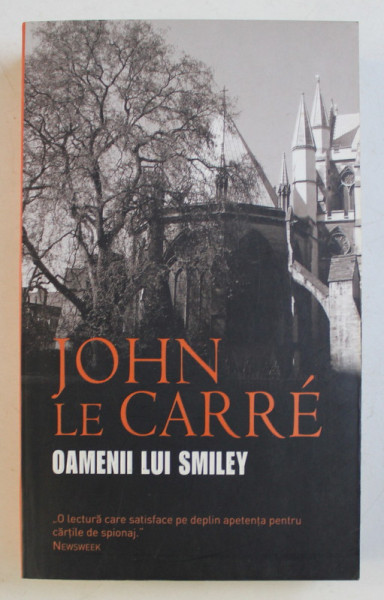 OAMENII LUI SMILEY de JOHN LE CARRE , 2007