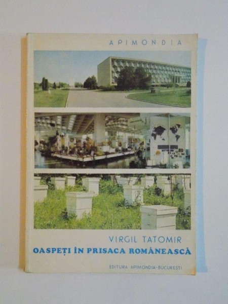 OASPETI IN PRISACA ROMANEASCA de VIRGIL TATOMIR, 1979