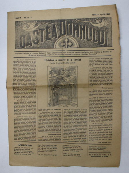 OASTEA DOMNULUI , SUPLIMENT RELIGIOS LA ' LUMINA SATELOR ' , ANUL IV - NR. 16 - 17 , 21 APRILIE , 1946
