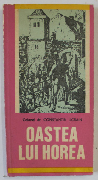 OASTEA LUI HOREA de CONSTANTIN UCRAIN , 1980