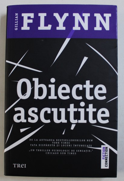 OBIECTE ASCUTITE de GILLIAN FLYNN, 2015