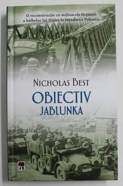 OBIECTIV JABLUNKA de NICHOLAS BEST , 2020