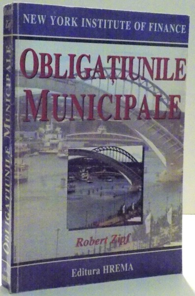 OBLIGATIUNILE MUNICIPALE de ROBERT ZIPF , 2001
