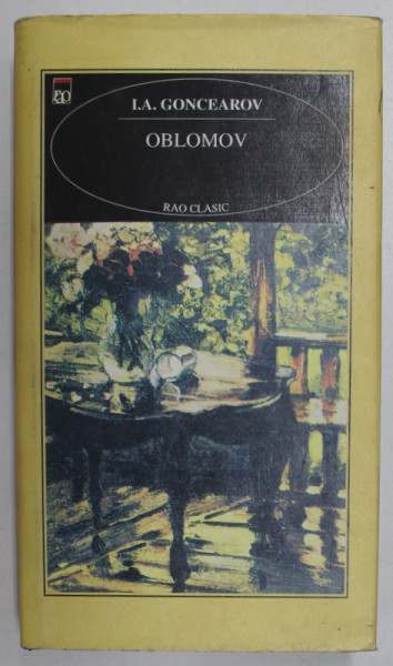 OBLOMOV de I.A. GONCEAROV, 1995 *EDITIE BROSATA
