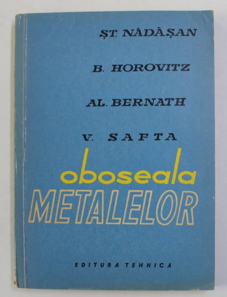 OBOSEALA METALELOR de ST. NADASAN ...V. SAFTA , 1962