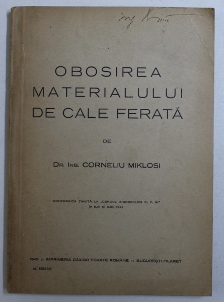 OBOSIREA MATERIALULUI DE CALE FERATA de CORNELIU MIKLOSI