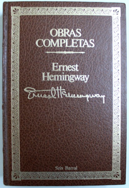 OBRAS COMPLETAS  - ERNEST HEMINGWAY  , 1986