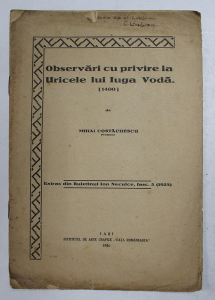 OBSERVARI CU PRIVIRE LA URICELE LUI IUGA VODA 1400 de MIHAI COSTACHESCU , 1926
