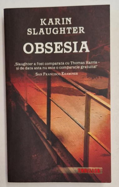OBSESIA de KARIN SLAUGHTER, 2008