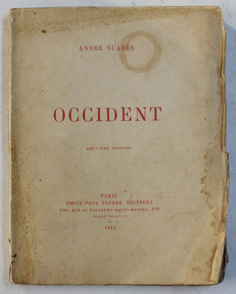 OCCIDENT par ANDRE SUARES , 1915 , EXEMPLAR NUMEROTAT 808