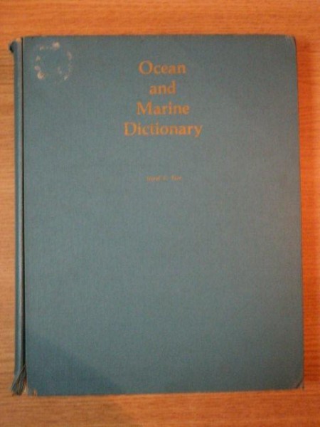 OCEAN AND MARINE DICTIONARY de DAVID F. TVER , 1979