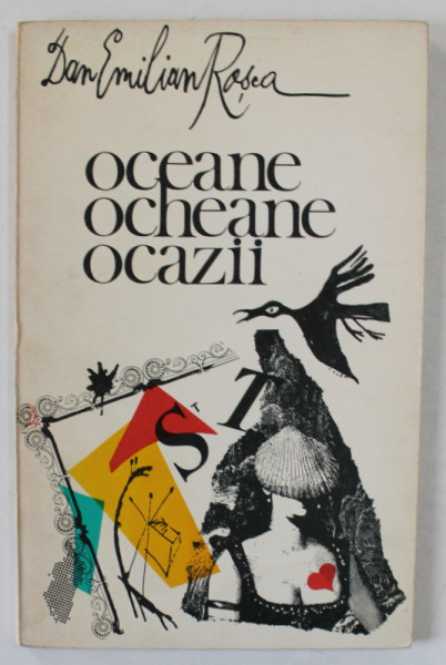 OCEANE , OCHEANE , OCAZII de DAN EMILIAN ROSCA , grafica de N. NOBILESCU , 1980
