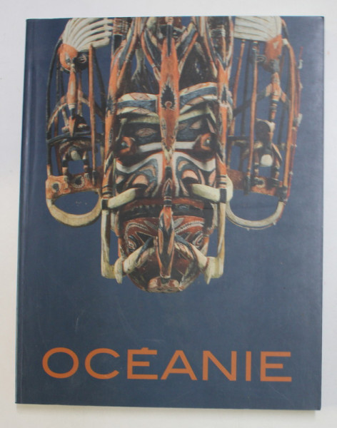 OCEANIE - SIGNES DE RITES , SYMBOLES D 'AUTORITE , sous la direction de FRANK HERREMAN , 2008