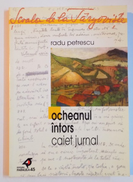 OCHEANUL INTORS ( CAIET JURNAL ) 1956 de RADU PETRESCU