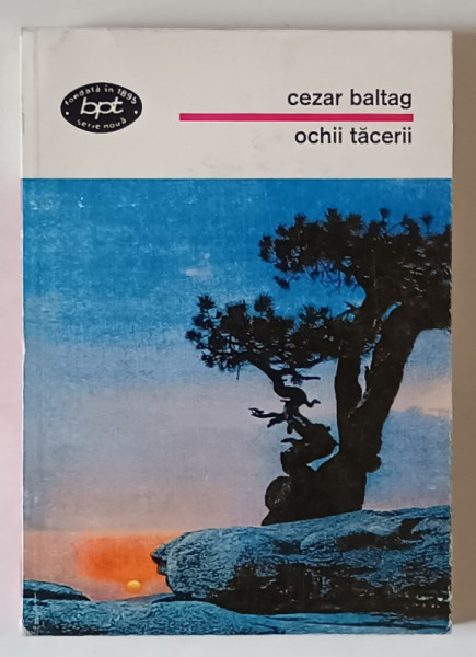 OCHII TACERII de CEZAR BALTAG , 1996 *DEDICATIE