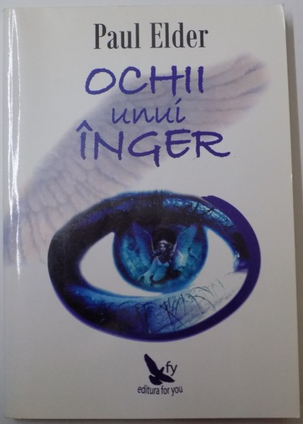 OCHII UNUI INGER de PAUL ELDER , 2007