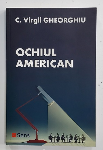 OCHIUL AMERICAN de C. VIRGIL GHEORGHIU , 2019