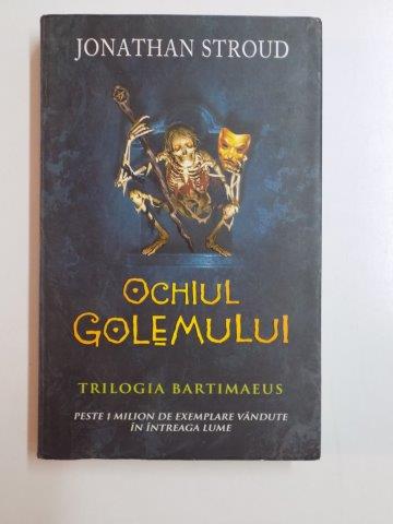 OCHIUL GOLEMULUI de JONATHAN STROUD 2006