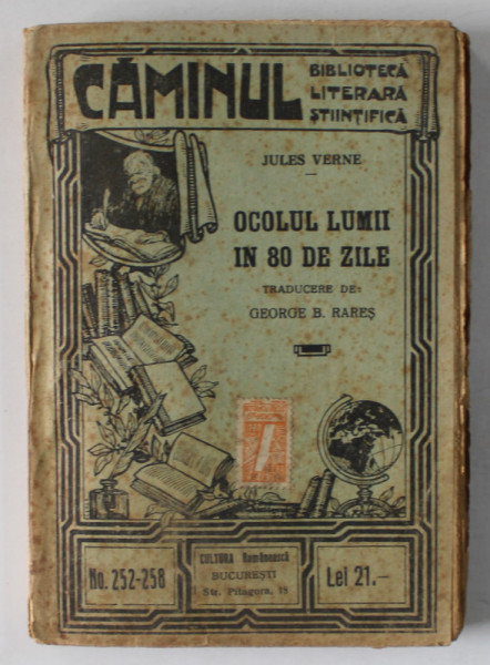 OCOLUL LUMII IN 80 DE ZILE de JULES VERNE , INCEPUTUL SEC. XX