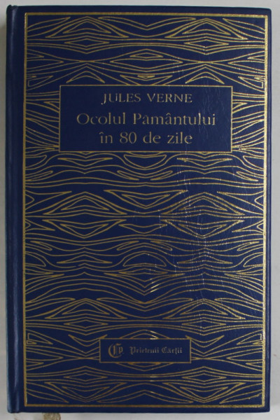 OCOLUL PAMANTULUI IN 80 DE ZILE de JULES VERNE , 1999