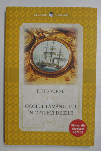 OCOLUL PAMANTULUI IN OPTZECI DE ZILE de JULES VERNE , 2018, ULTIMA PAGINA PREZINTA DESENE CU PIXUL *