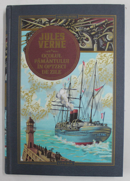 OCOLUL PAMANTULUI IN OPTZECI DE ZILE de JULES VERNE , ilustratii de MM. de NEUVILLE ...G. ROUX , 2021